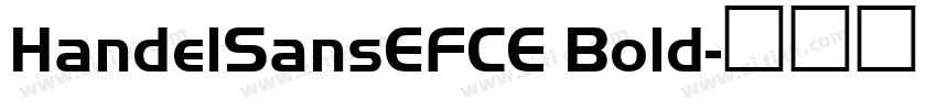 HandelSansEFCE Bold字体转换